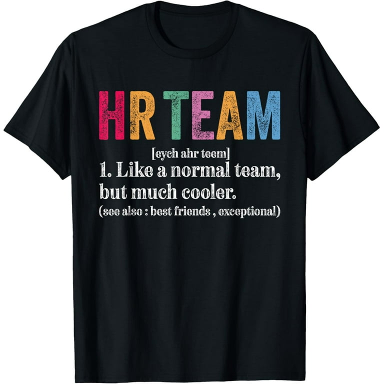 HR Team Definition Funny Retro Human Resources Definition T-Shirt