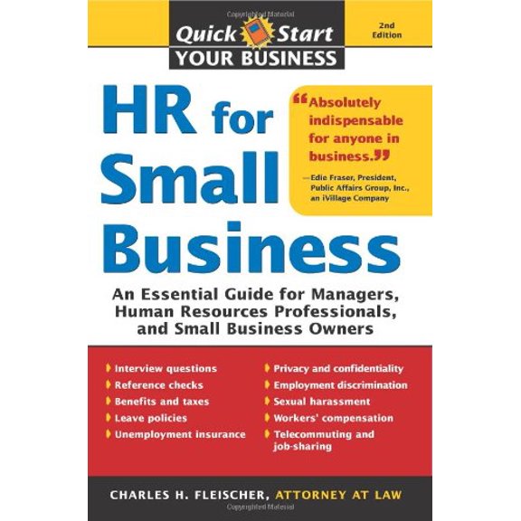 Pre-Owned HR for Small Business: An Essential Guide for Managers, Human Resources Professionals, and Small Business Owners (Quick Start Your Business) (Paperback) 1572486902 9781572486904