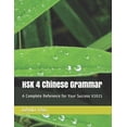 thumbnail image 1 of Chinese Grammar HSK 4 Chinese Grammar: A Complete Reference for Your Success V2021, Book 8, (Paperback), 1 of 1