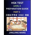 thumbnail image 1 of HSK Test Level 4 Preparation Guide (Part 3)- A Beginner's Course Study Material to Self-learn Mandarin Chinese Character, (Paperback), 1 of 1