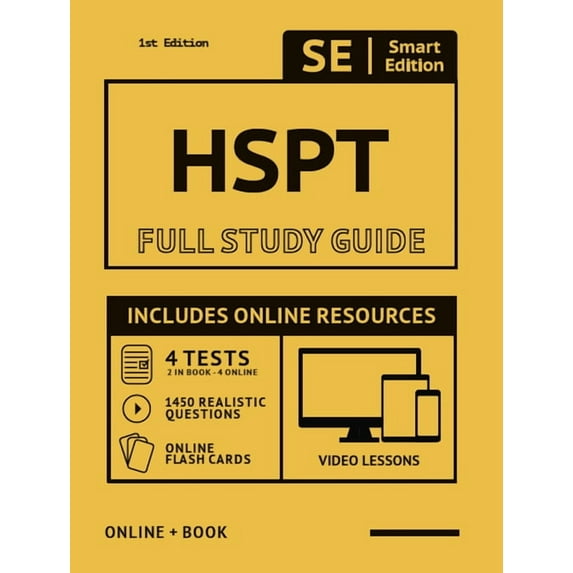 HSPT Full Study Guide 2nd Edition: Complete Subject Review with Online Video Lessons, 4 Full Practice Tests, 1,450 Realistic Questions Both in the Book and Online Plus Online Flashcards (Paperback)