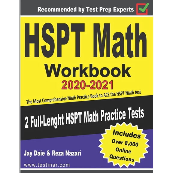 HSPT Math Workbook 2020-2021 : The Most Comprehensive Math Practice Book to ACE the HSPT Math test (Paperback)