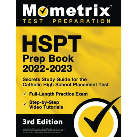 Pre-Owned HSPT Prep Book 2022-2023 - Secrets Study Guide for the Catholic High School Placement Test, Full-Length Practice Exam, Step-By-Step Video Tutorials: [ (Paperback) 1516720520 9781516720521