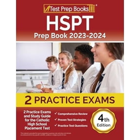 Pre-Owned HSPT Prep Book 2024-2025: 2 Practice Exams and Study Guide for the Catholic High School Placement Test [4th Edition] (Paperback) 1637759193 9781637759196