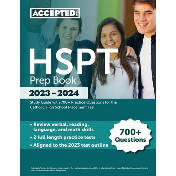 HSPT Prep Book 2023-2024: Study Guide with 700+ Practice Questions for the Catholic High School Placement Test, (Paperback)