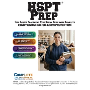 HSPT Prep: High School Placement Test Study Guide with Complete Subject Reviews and Full-Length Practice Tests, (Paperback)