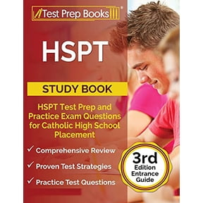 Pre-Owned HSPT Study Book: HSPT Test Prep and Practice Exam Questions for Catholic High School Placement: [3rd Edition Entrance Guide], 9781637759868, 163775986X, Paperback,