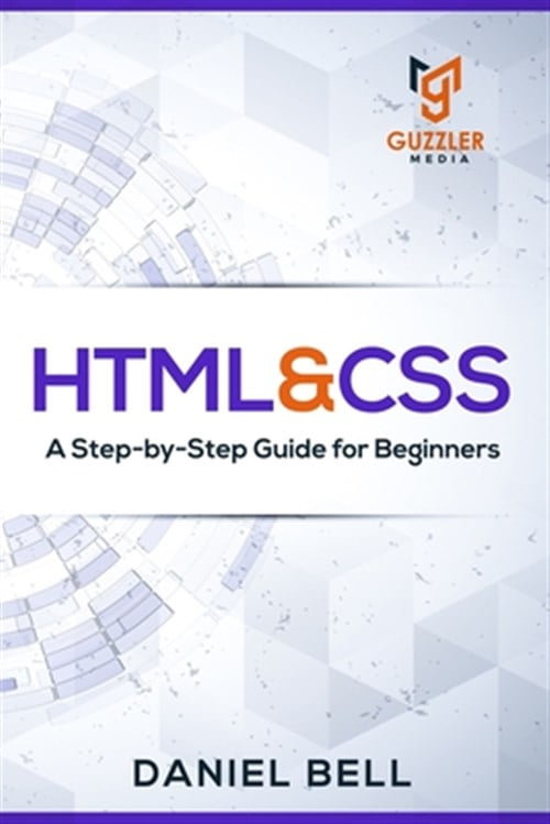 HTML & CSS: A Step-by-Step Guide for Beginners - Walmart.com