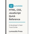 thumbnail image 1 of HTML, CSS, JavaScript Quick Reference, (Paperback), 1 of 1