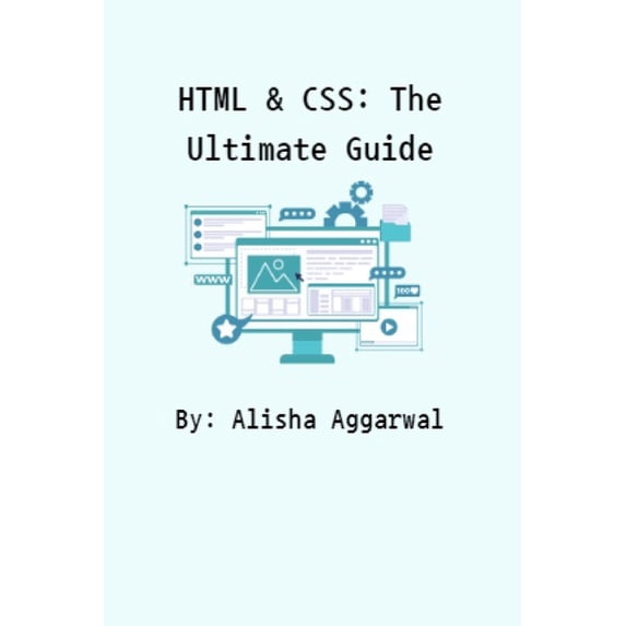 HTML & CSS : The Ultimate Guide (Paperback)