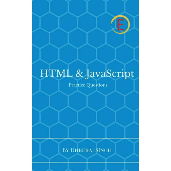 HTML & JavaScript Practice Questions, (Paperback)