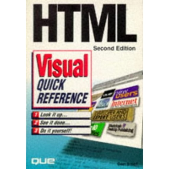 Pre-Owned HTML Visual Quick Reference (Paperback) 0789707861 9780789707864
