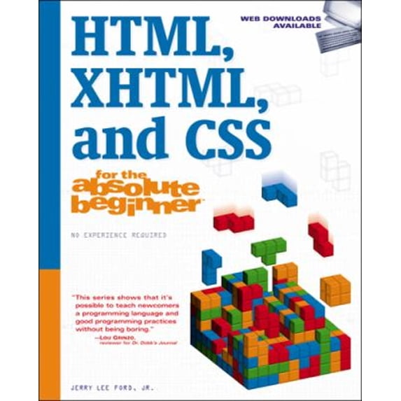 Pre-Owned HTML, XHTML, and CSS for the Absolute Beginner (Paperback) 1435454235 9781435454231
