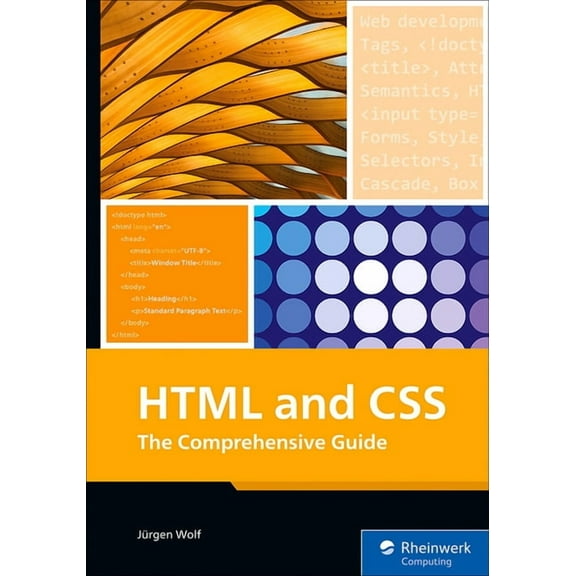 HTML and CSS: The Comprehensive Guide, (Paperback)