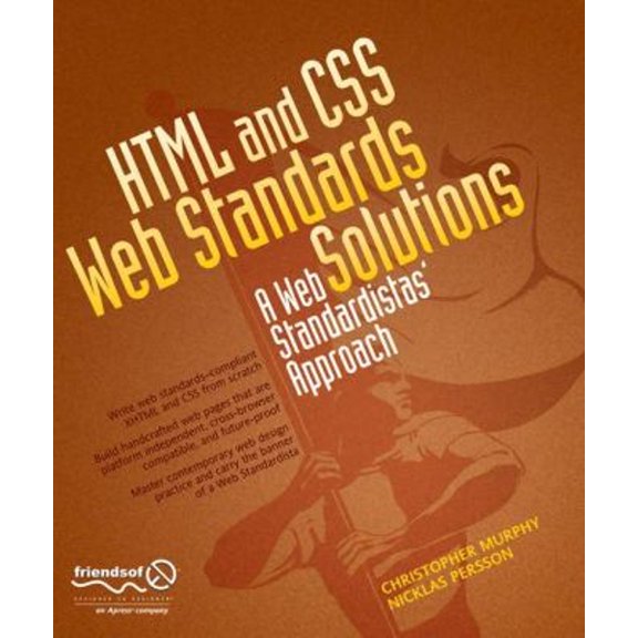 Pre-Owned HTML and CSS Web Standards Solutions: A Web Standardistas' Approach (Paperback) 1430216069 9781430216063