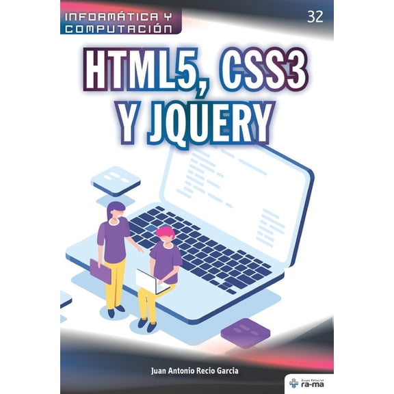 Colecciones Abg - Informtica Y Computac HTML5, CSS3 y JQuery, Book 32, (Paperback)