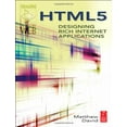 thumbnail image 1 of Pre-Owned HTML5: Designing Rich Internet Applications (Paperback) 0240813286 9780240813288, 1 of 1