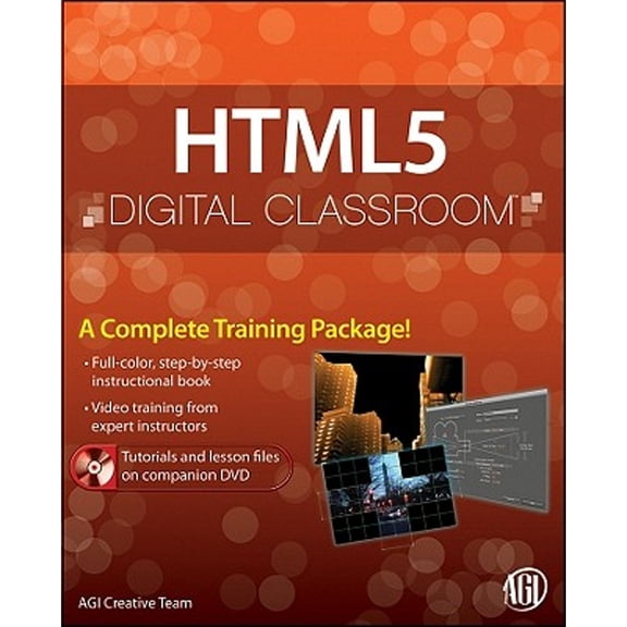 HTML5 Digital Classroom: (Book and Video Training) (Paperback) by Jeremy Osborn, AGI Creative Team