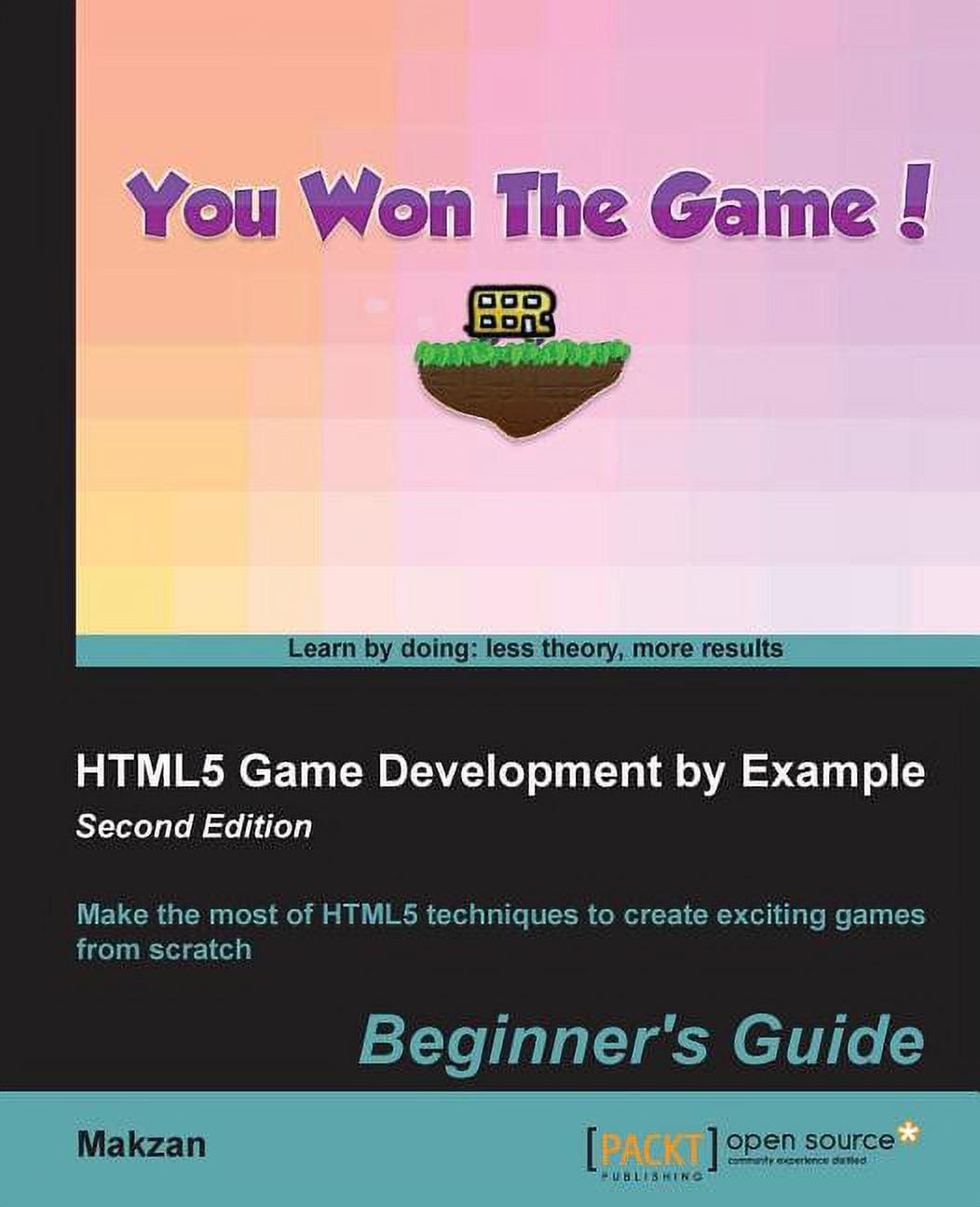 Html Example Game HTML5 Game Development by Example - Second Edition: Make the most of ...