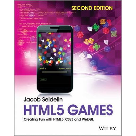 Pre-Owned HTML5 Games: Creating Fun with HTML5, CSS3 and WebGL (Paperback) 1118855388 9781118855386
