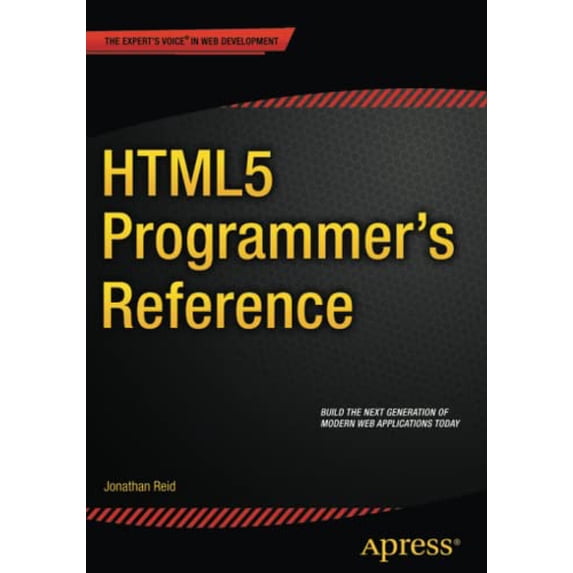 Pre-Owned HTML5 Programmer's Reference (Paperback) 1430263679 9781430263678