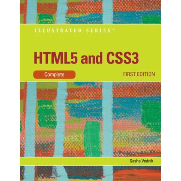 Pre-Owned HTML5 and CSS3: Complete (Illustrated Series) (Paperback) 1111527989 9781111527983