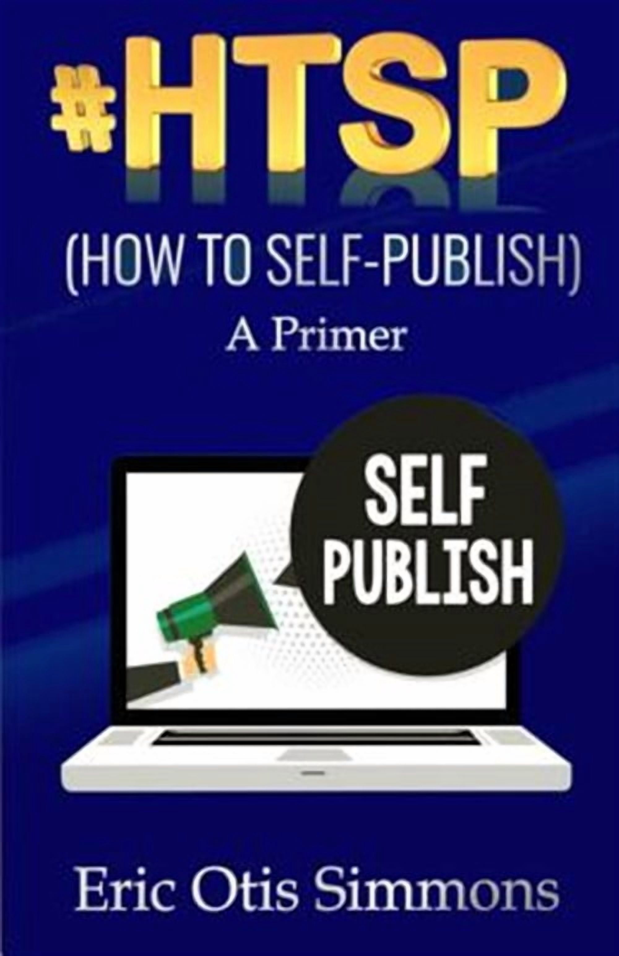 #HTSP - How to Self-Publish (Paperback)