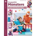 thumbnail image 1 of Huggable Monsters: 5 Quick Monsters Will Inspire Your Child's Creative Power, (Paperback), 1 of 1