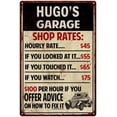 thumbnail image 1 of HUGO'S Garage Shop Rates Sign Man Cave Decor 16 x 24 Matte Finish Metal 116240010441, 1 of 1