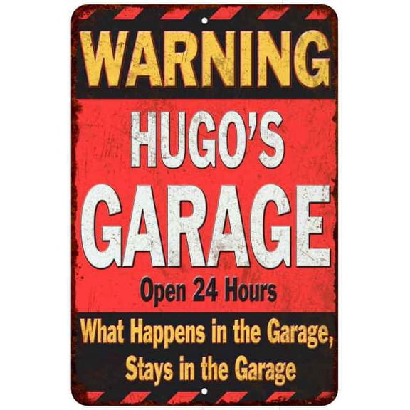 HUGO'S Garage Warning Man Cave Wall Decor 8x12 Metal Sign 108120030441