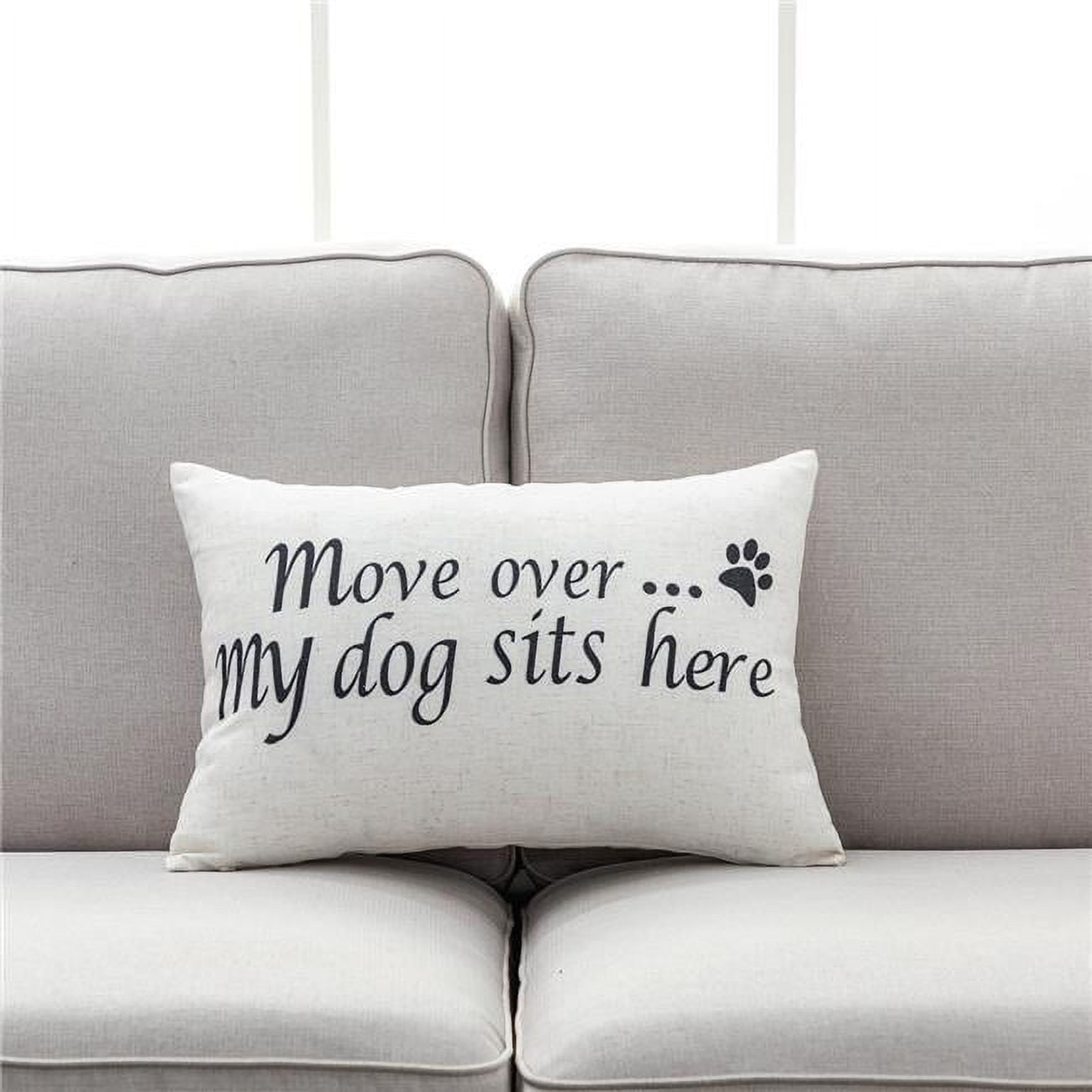 HUI Home HH-YM1420JTMMDOP 14 x 20 in. Move Over My Dog Sits Here Pillow  with Polyester Insert 