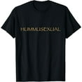 thumbnail image 1 of HUMMUSexual Middle Eastern Chick Pea Hummus T-Shirt, 1 of 3