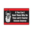 thumbnail image 1 of HUNTING TOURISTS Warning Decal danger tourist vacation gun, 1 of 4