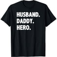 thumbnail image 1 of HUSBAND DADDY HERO Shirt Cute Funny Fathers Day Gift T-Shirt, 1 of 4