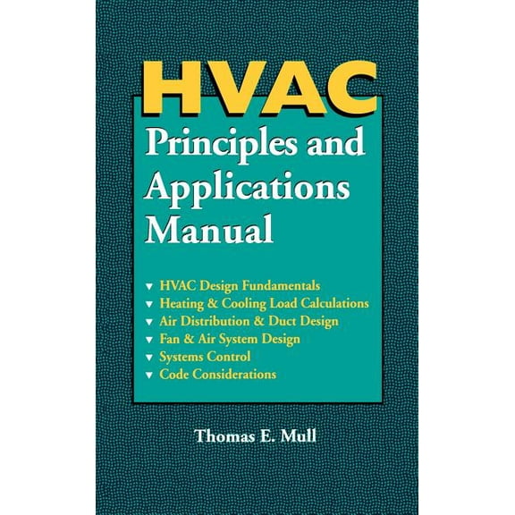 HVAC Principles and Applications Manual, (Hardcover)