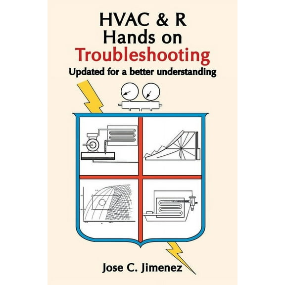 HVAC & R Hands on Troubleshooting: Updated for a better understanding (Paperback)