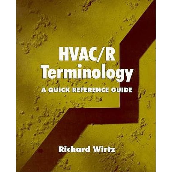 Pre-Owned HVAC/R Terminology : A Quick Reference Guide (Paperback)