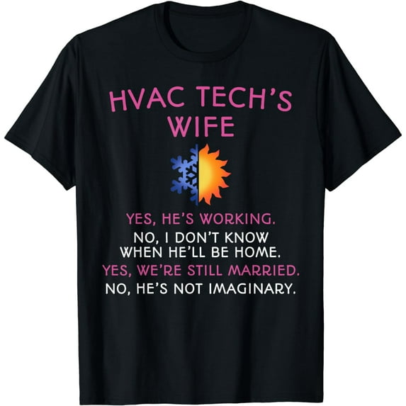 HVAC Tech Wife Shirt HVAC Technicians T-Shirt Gift for Women