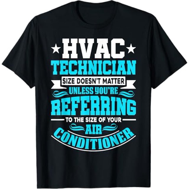 HVAC Technician Service HVACR Tech Mechanic Installer Work TShirt