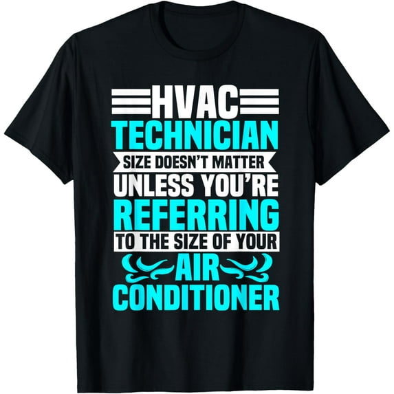 HVAC Technician Service HVACR Tech Mechanic Installer Work T-Shirt