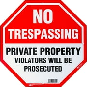 HY-KO 12"X12" Octagon No Trespassing Sign