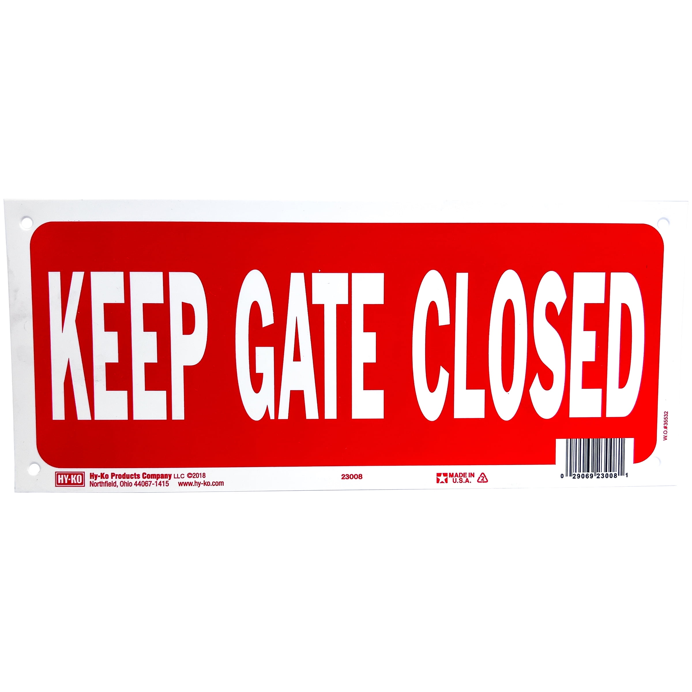 Hy-Ko Keep Gate Closed Sign, Durable Weather-Resistant Plastic, Bold Red Color
