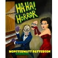 thumbnail image 1 of Ha-Ha! Horror (Paperback) by Michael Bone Digger, Strange Jason, 1 of 1