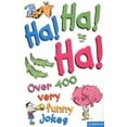 thumbnail image 1 of Pre-Owned Ha! Ha! Ha! Over 400 Very Funny Jokes (Paperback) 0753405970 9780753405970, 1 of 1