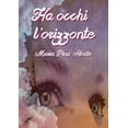 thumbnail image 1 of Ha occhi l'orizzonte (Paperback), 1 of 1
