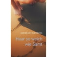 thumbnail image 1 of Haar so weich wie Samt: Erotische Haiku (Paperback), 1 of 1