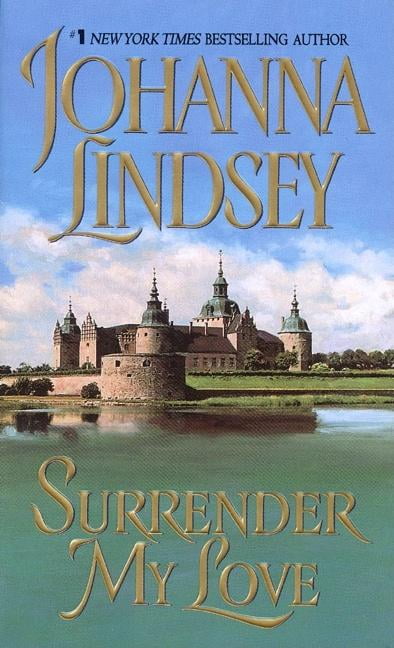 JOHANNA LINDSEY Haardrad Family Surrender My Love, Book 3, (Paperback)