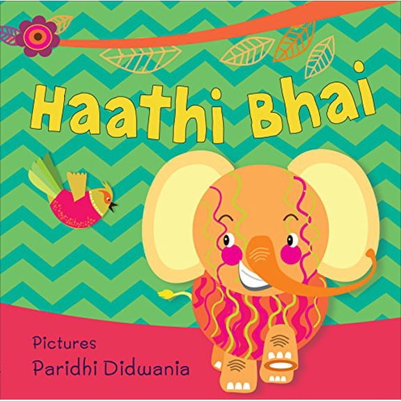 Pre-Owned Haathi Bhai [Board book] [Jan 01, 2017] NA Paperback