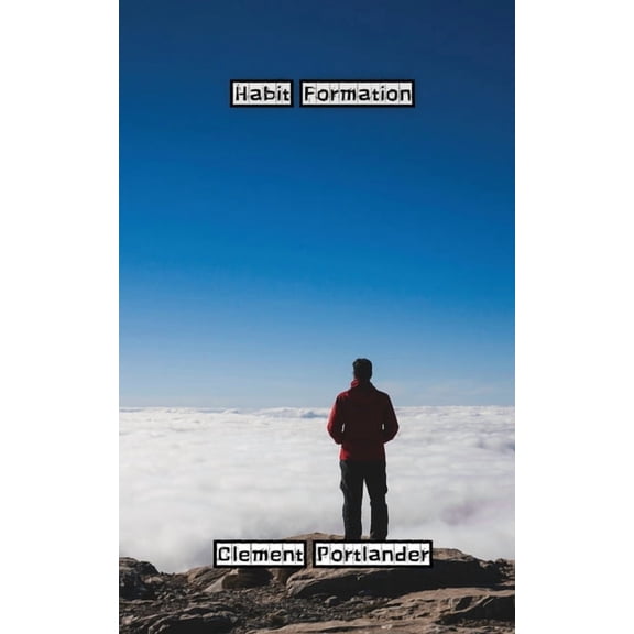 Habit Formation, (Paperback)