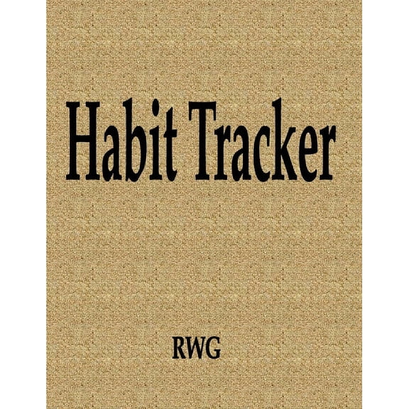 Habit Tracker: 200 Pages 8.5" X 11", (Paperback)